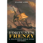 Fortune's Frenzy: A California Gold Rush Odyssey - Hardcover