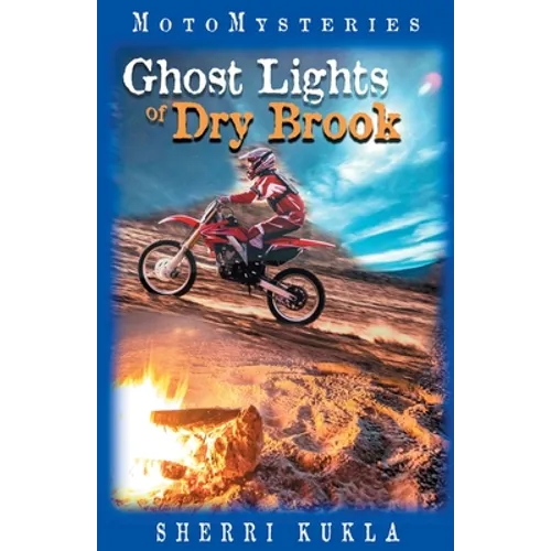 Ghost Lights of Dry Brook - Paperback