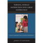 Turning Average Instruction into Great Instruction: School Leadership's Role in Student Achievement - Paperback