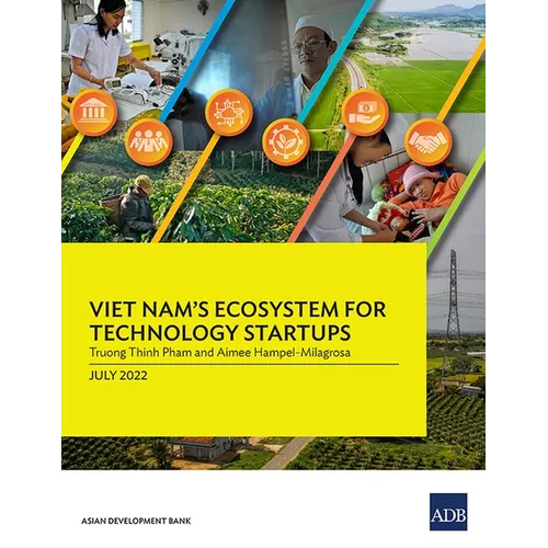 Viet Nam's Ecosystem for Technology Startups - Paperback
