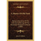 A Martyr Of Old York: Being A Narrative Of The Life And Sufferings Of The Venerable Margaret Clitheroe (1900) - Paperback