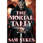 The Mortal Tally - Paperback