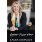 Ignite Your Fire - Paperback