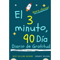 El diario de gratitud de 3 minutos y 90 días para niños: Un diario de pensamiento positivo y gratitud para que los niños promuevan la felicidad, la au - Paperback