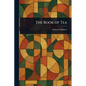 The Book of Tea - Paperback