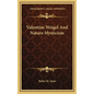 Valentine Weigel And Nature Mysticism - Hardcover
