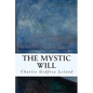 The Mystic Will - Paperback