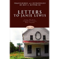 Letters to Janie Lewis: Grassy Meadows, Greenbrier County, West Virginia - Paperback