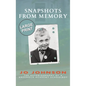 Snapshots from Memory: The Autobiography of a Greenock Academy Schoolboy - Hardcover