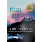 Thin Air: A Shetland Mystery - Paperback