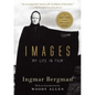 Images: My Life in Film - Paperback