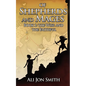 Of Shepherds and Mages Book 1: The Wise and the Faithful - Paperback