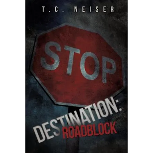 Destination: Roadblock - Paperback