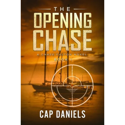 The Opening Chase: A Chase Fulton Novel - Paperback