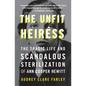 Unfit Heiress - Paperback
