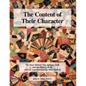 The Content of Their Character: The Story Behind This Antique Quilt and the History of the African American Family That Made It - Paperback