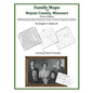 Family Maps of Wayne County, Missouri - Paperback