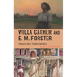 Willa Cather and E. M. Forster: Transatlantic Transcendence - Paperback