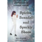 Spirits, Scandal and Sparkly Shoes: Confessions of a Kosher Medium - Paperback