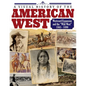 American West: History of the Wild West and Westward Expansion 1803--1890 - Paperback