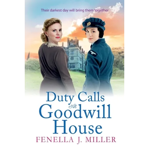 Duty Calls at Goodwill House - Paperback