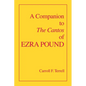A Companion to the Cantos of Ezra Pound - Paperback