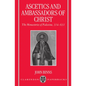 Ascetics and Ambassadors of Christ: The Monasteries of Palestine 314-631 - Paperback