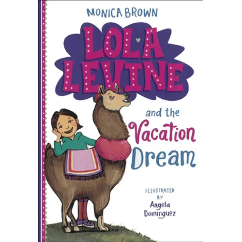 Lola Levine and the Vacation Dream - Hardcover