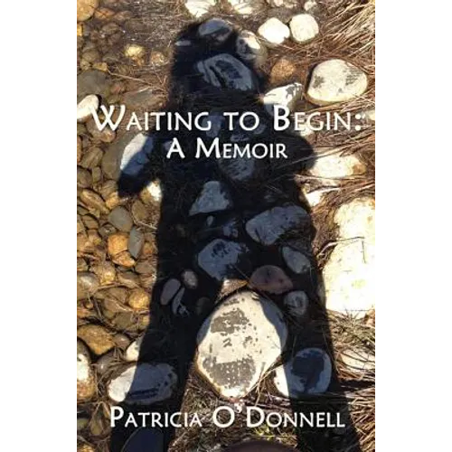 Waiting to Begin: A Memoir - Paperback