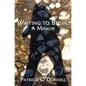 Waiting to Begin: A Memoir - Paperback