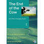 The End of the Cow: And Other Emerging Issues - Paperback
