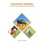 Livestock Animals: A Veterinary Science Perspective - Hardcover