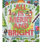 All Is Merry and Bright - Hardcover
