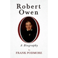 Robert Owen - A Biography;With a Biography by Leslie Stephen - Paperback