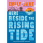 Here Beside the Rising Tide - Paperback