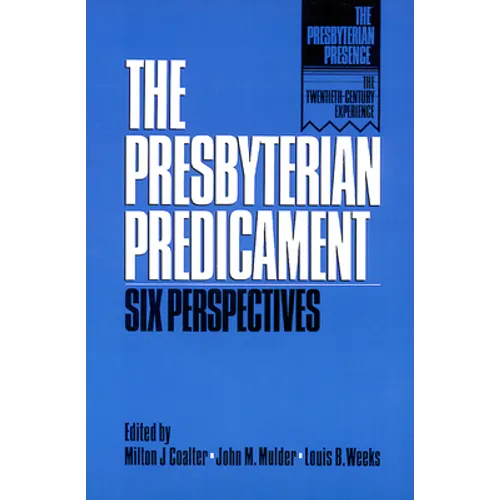 Presbyterian Predicament - Paperback