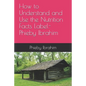 How to Understand and Use the Nutrition Facts Label- Phieby Ibrahim - Paperback