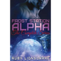 Frost Station Alpha: The Complete Series - Paperback