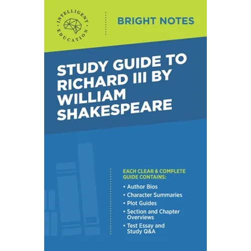 Study Guide to Richard III by William Shakespeare - Paperback