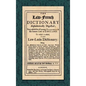 The Law-French Dictionary: Alphabetically Digested; Very Useful for All Young Students in the Common Laws of England. To Which is Added the Law-Latin - Hardcover