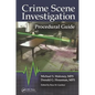 Crime Scene Investigation Procedural Guide - Spiral