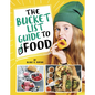 The Bucket List Guide to Food - Hardcover