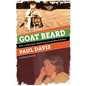 Goat Beard: How a Suburban White Boy Chose Black Boston - Paperback