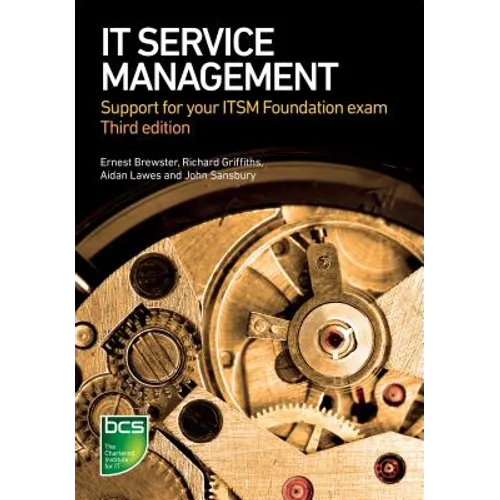 IT Service Management: Support for your ITSM Foundation exam - Paperback