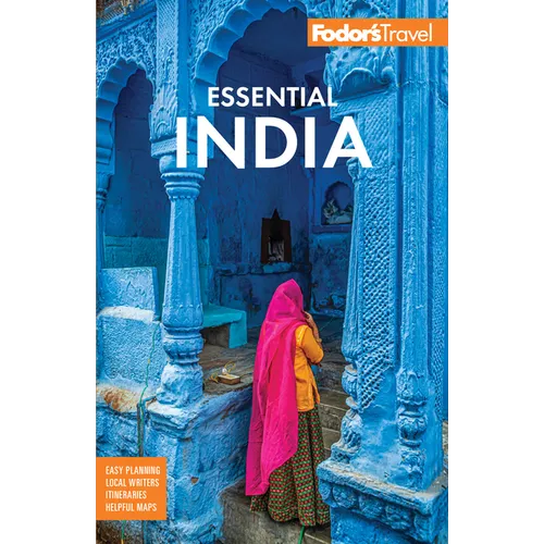 Fodor's Essential India: With Delhi, Rajasthan, Mumbai & Kerala - Paperback