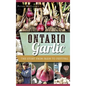 Ontario Garlic: The Story from Farm to Festival - Hardcover