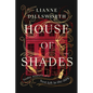 House of Shades - Hardcover