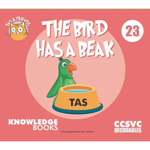 The Bird Has a Beak: Book 23 - Paperback