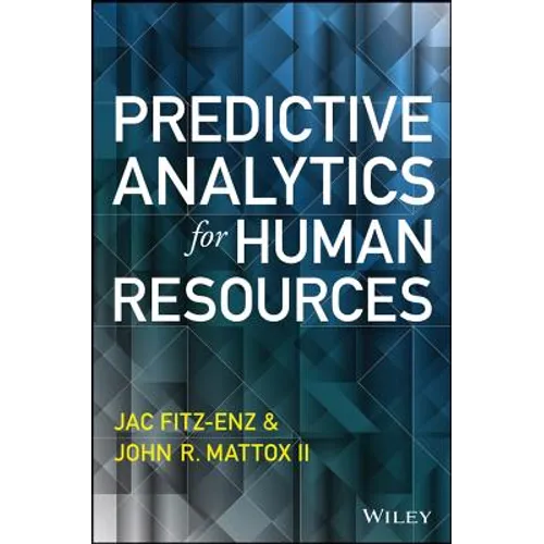 Predictive Analytics for Human Resources - Hardcover