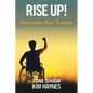 Rise Up!: Overcome Your Trauma - Paperback